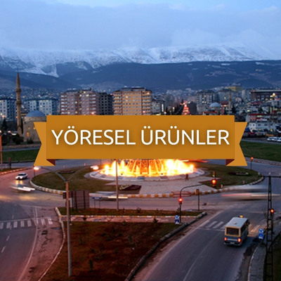 Maraş Yöresel Ürünler